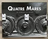 Quatre Mares