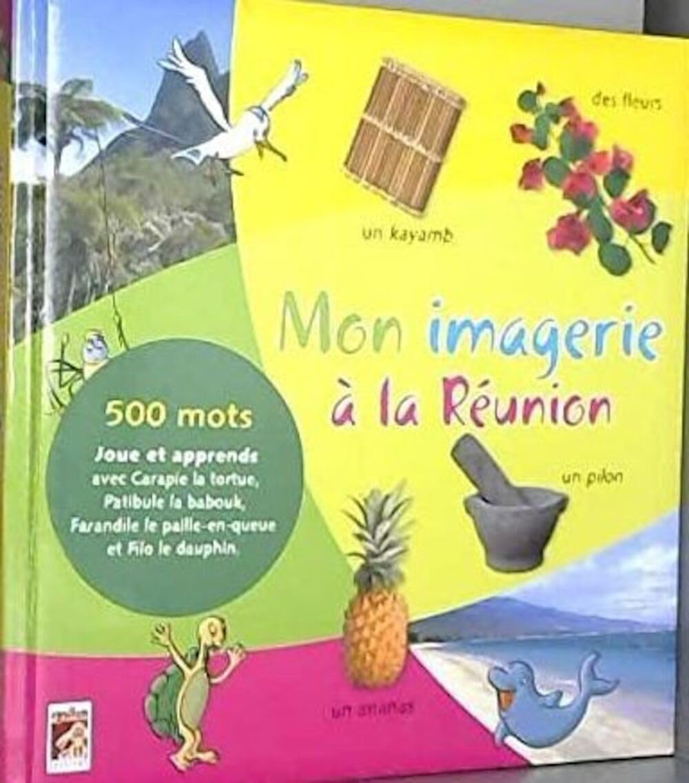 Mon imagier à la Réunion : 500 mots