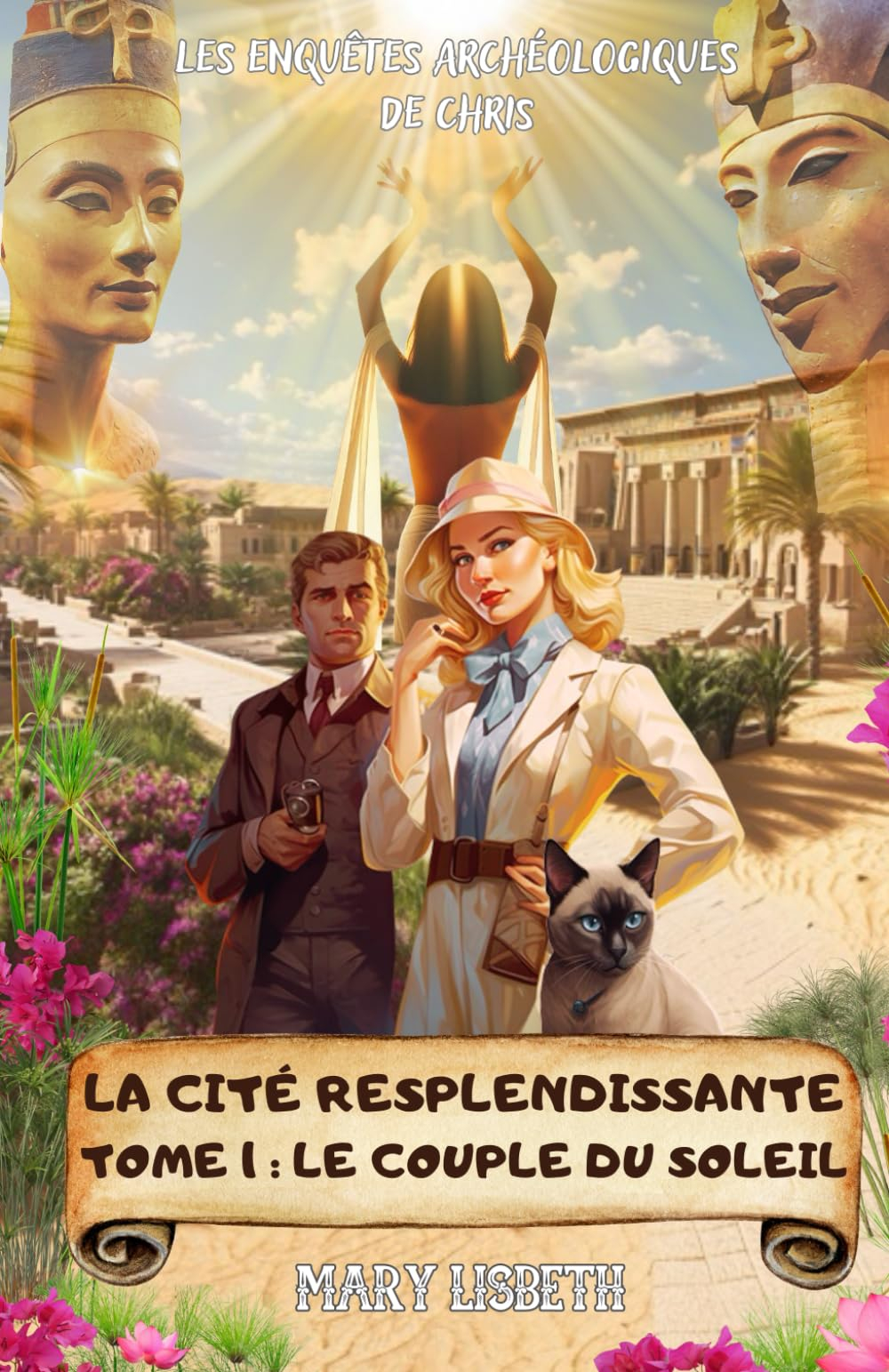 La cité resplendissante, Tome 1: Le couple du soleil