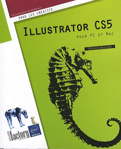 Illustrator CS5 pour PC et Mac