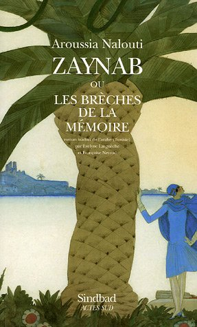 Zaynab ou Les brèches de la mémoire