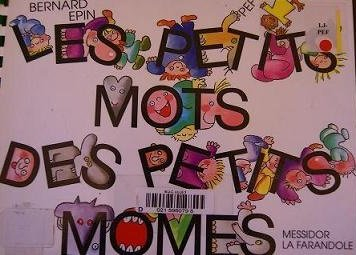 Les Petits mots des petits mômes