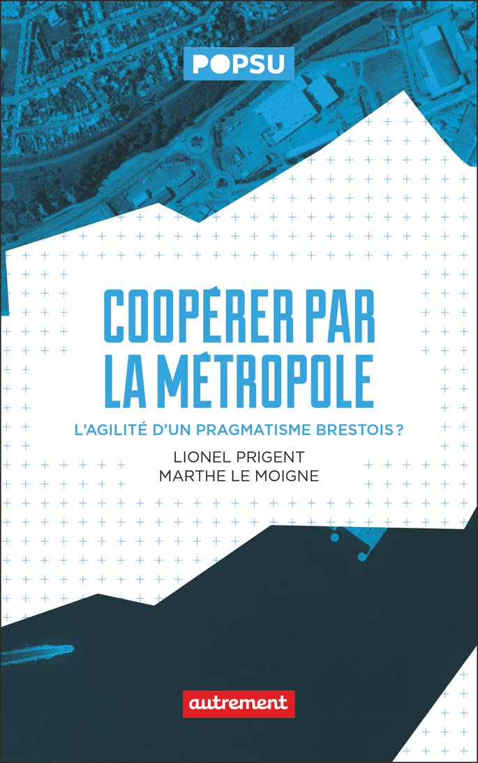 Coopérer par la métropole : l'agilité d'un pragmatisme brestois ?