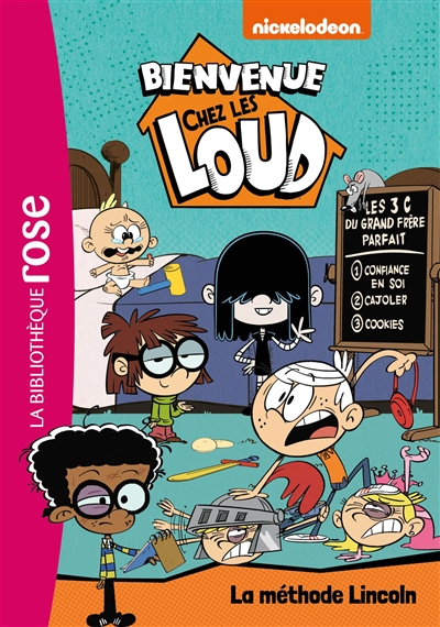 Bienvenue chez les Loud. Vol. 16. La méthode Lincoln