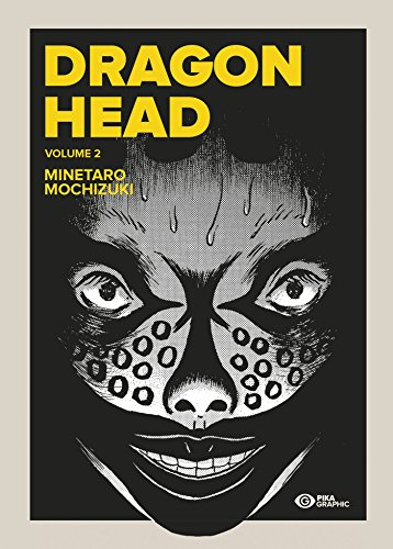 Dragon head. Vol. 2