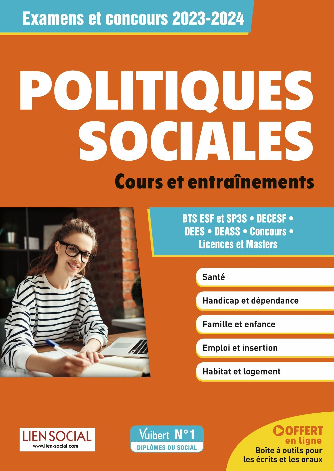 Politiques sociales : cours et entraînements, examens et concours 2023-2024 : BTS ESF et SP3S, DECES