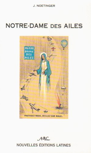 notre dame des ailes