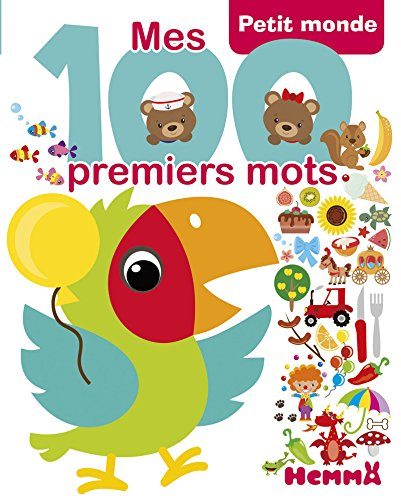 Petit monde : mes 100 premiers mots