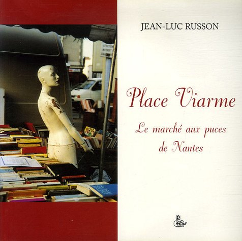 Place Viarme : la foire à la brocante de Nantes