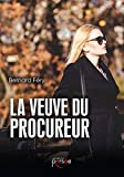 LA VEUVE DU PROCUREUR