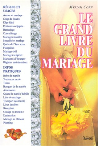 Le grand livre du mariage