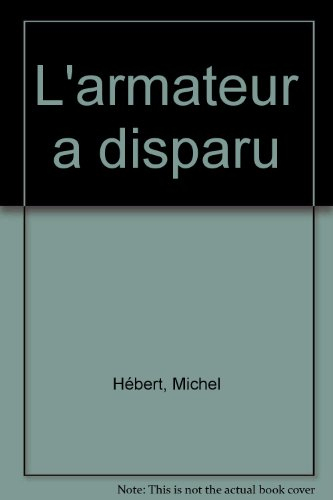 L'armateur a disparu