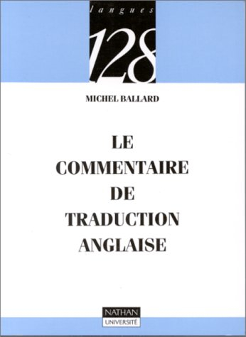 Le Commentaire de traduction anglaise