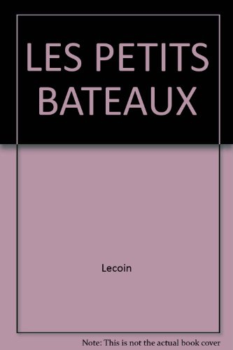 Les petits bateaux