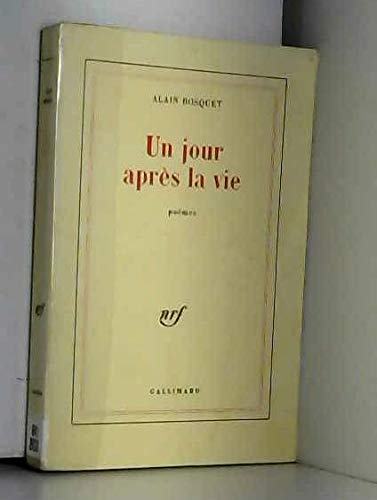 Un Jour après la vie