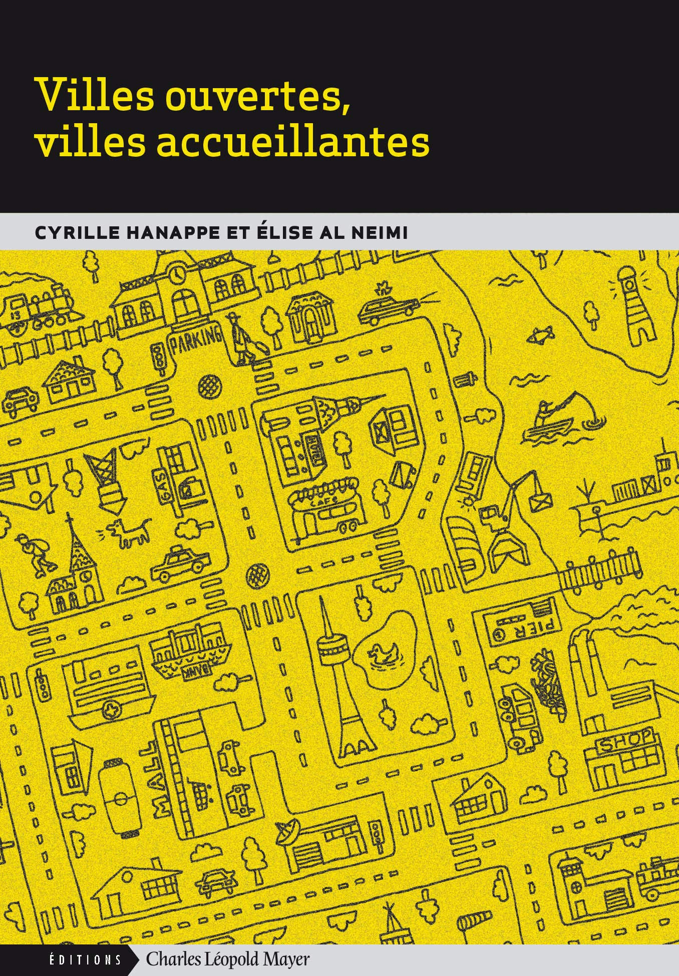 Villes ouvertes, villes accueillantes