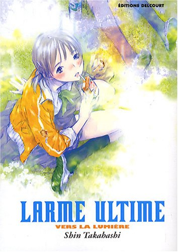 Larme ultime : vers la lumière