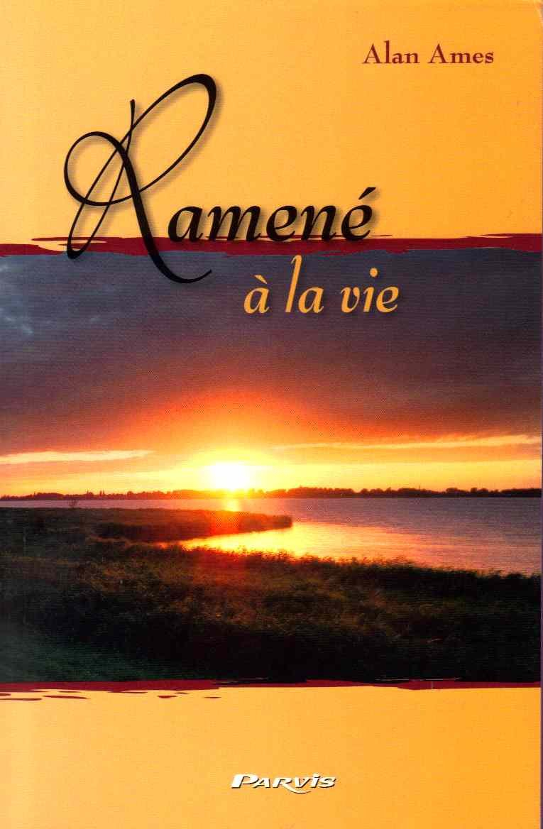 Ramené à la vie
