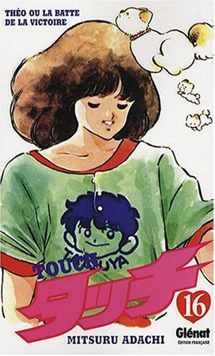 Touch : Théo ou La batte de la victoire. Vol. 16