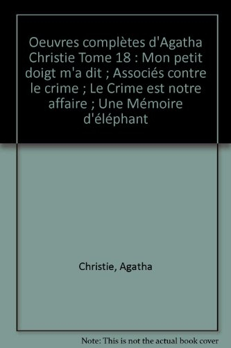 oeuvres completes, tome 19 : passager pour francfort, la fete du potiron, les enquetes d'hercule poi