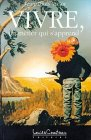 Vivre,un métier qui s'apprend