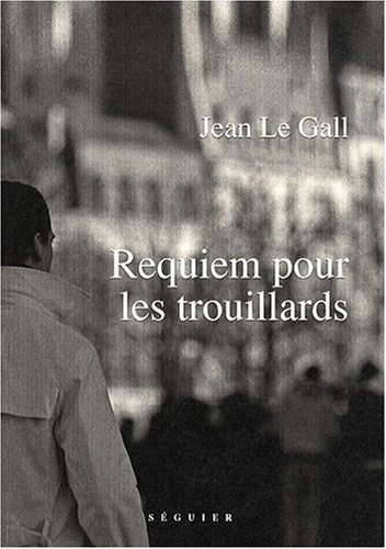 Requiem pour les trouillards : et on tuera tous les trouillards