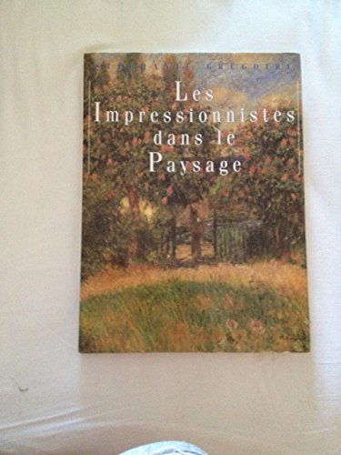 plein air, les impressionnistes dans le paysage