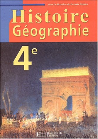 Histoire-géographie 4e : livre de l'élève