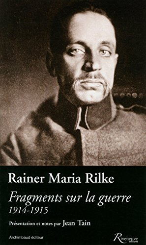 Fragments sur la guerre : 1914-1915