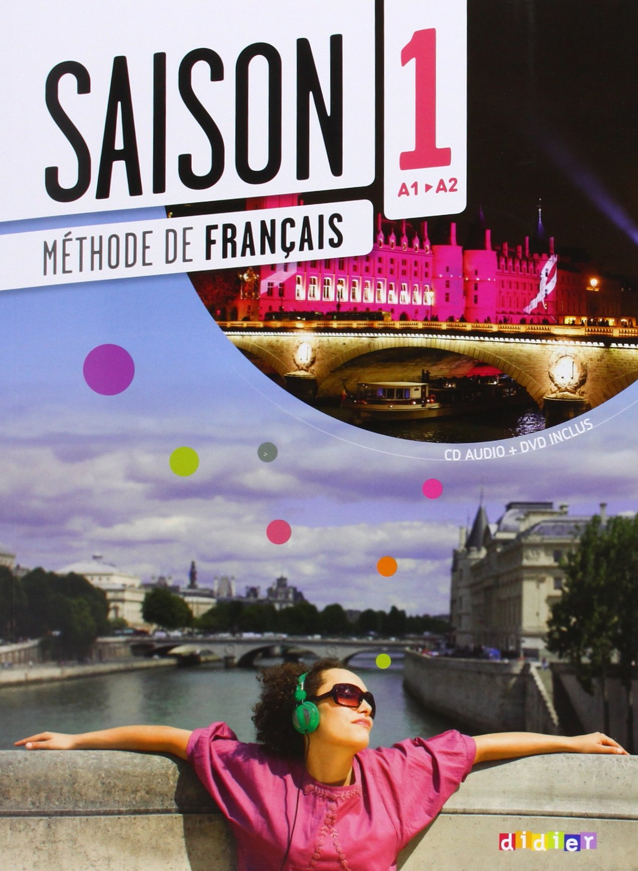 Saison 1, A1-A2 : méthode de français