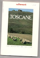 Autrement, hors série n° 31. Toscane