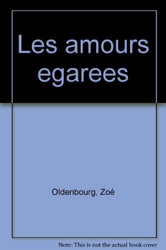 Les Amours égarées