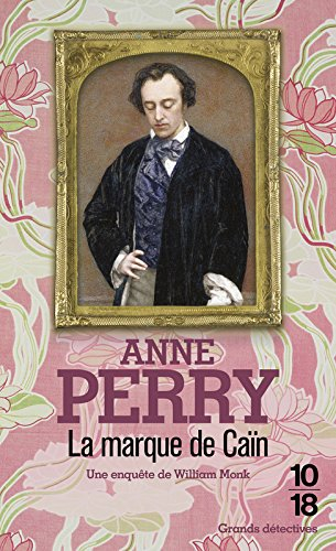 Une enquête de William Monk. La marque de Caïn