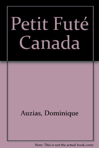 Petit Futé Canada