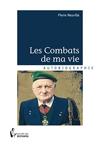 LES COMBATS DE MA VIE
