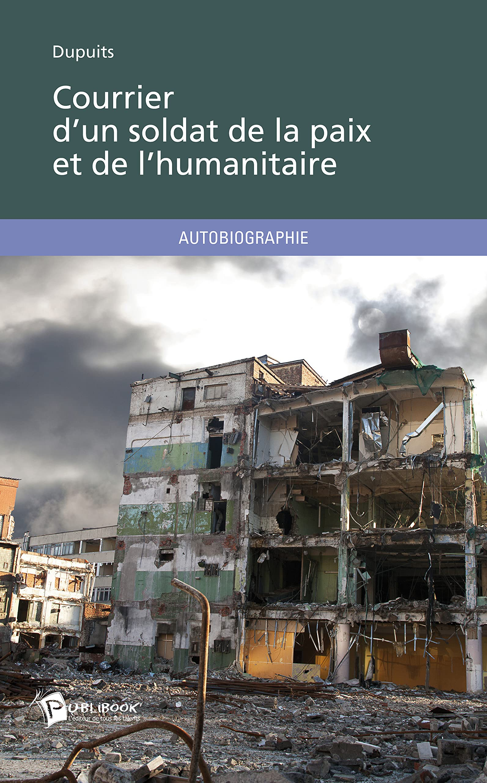 Courrier d'un soldat de la paix et de l'humanitaire