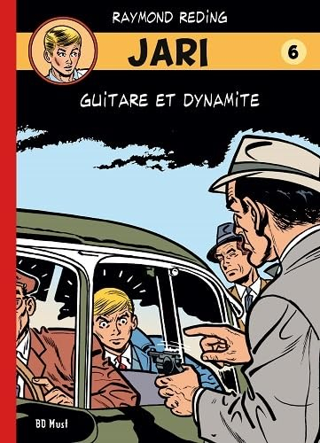 Jari. Vol. 6. Guitare et dynamite