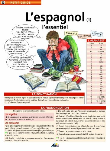 L'espagnol. Vol. 1. L'essentiel