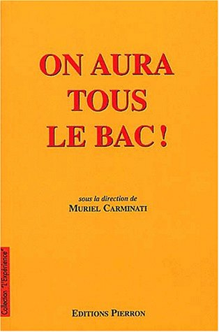 On aura tous le bac ! : témoignages sur le foyer d'accompagnement scolaire MJC de Cirey-sur-Vezouze