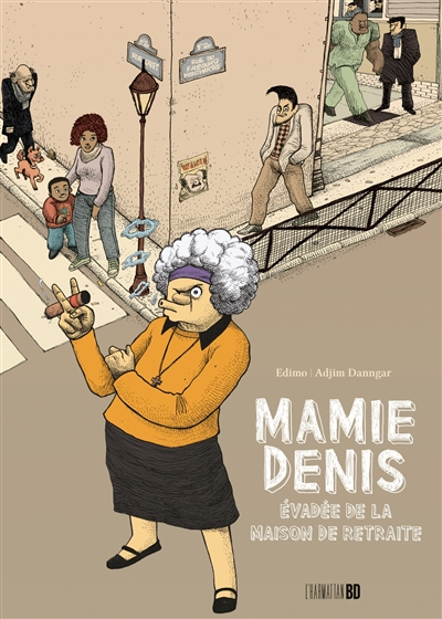 Mamie Denis : évadée de la maison de retraite