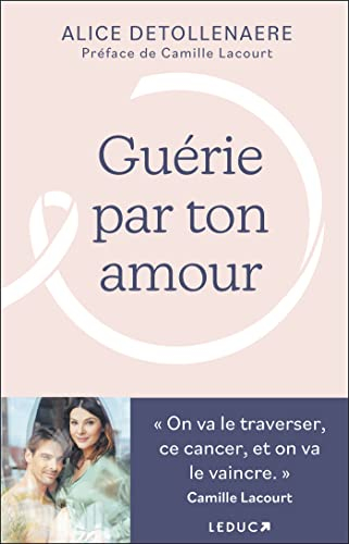 Guérie par ton amour