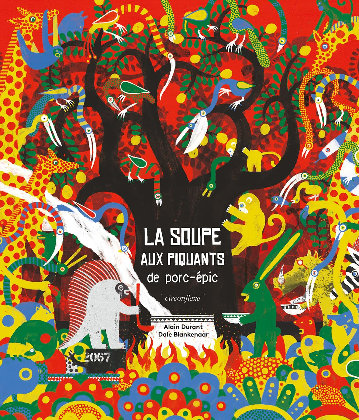 La soupe aux piquants de porc-épic