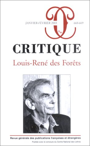 Critique, n° 668. Louis-René Des Forêts