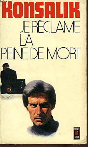 je reclame la peine de mort