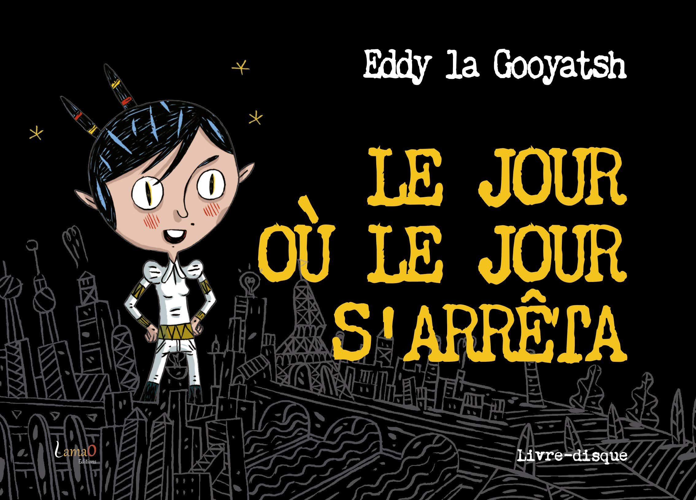 Le jour où le jour s'arrêta : livre-disque