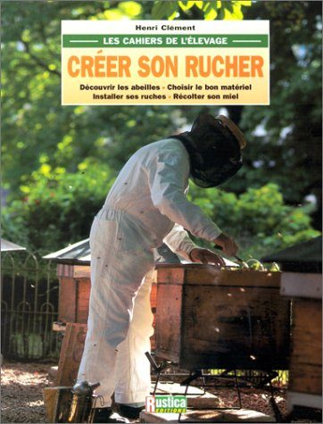 Créer son rucher