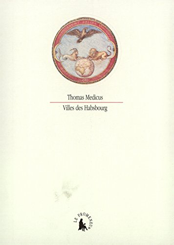 Villes des Habsbourg : récits