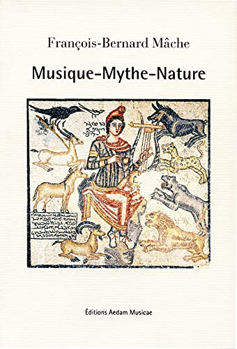 Musique, mythe, nature