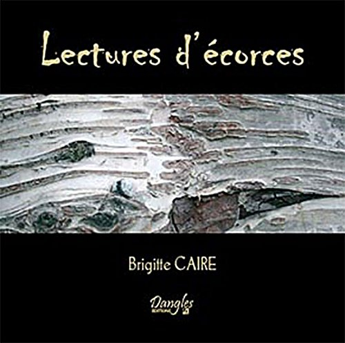 Lectures d'écorces