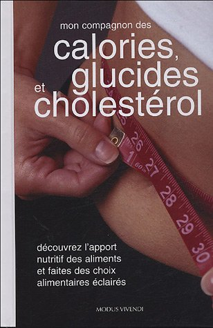 mon compagnon des calories, des glucides et du cholestérol